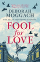 Book cover of: Fool for Love. By: Deborah Moggach