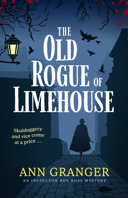Book cover of: Old Rogue of Limehouse. By: Ann Granger