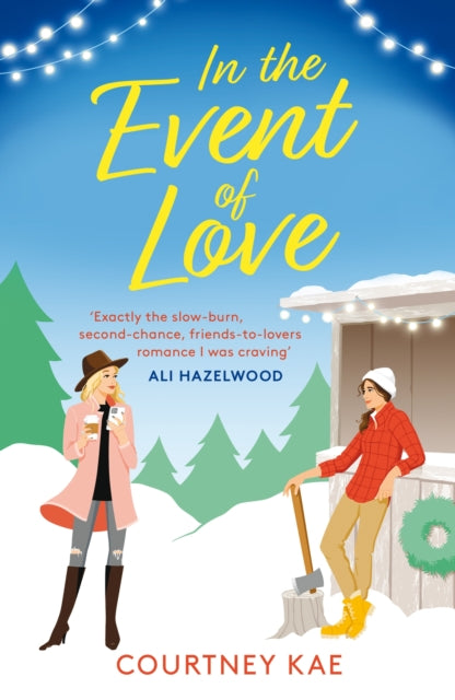 Book cover of: In the Event of Love. By: Courtney Kae