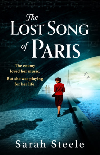 Book cover of: Lost Song of Paris. By: Sarah Steele