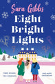 Book cover of: Eight Bright Lights. By: Sara Gibbs