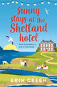Book cover of: Sunny Stays at the Shetland Hotel. By: Erin Green