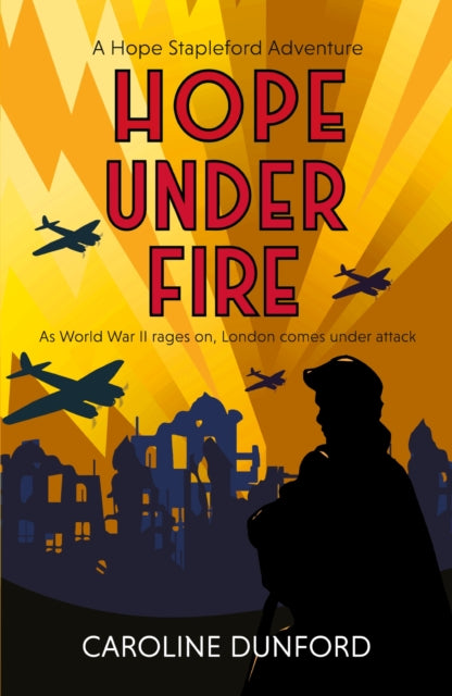 Book cover of: Hope Under Fire. By: Caroline Dunford