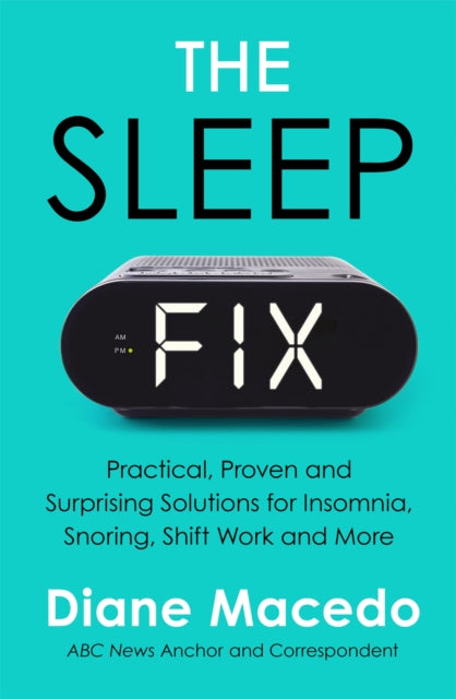 Book cover of: Sleep Fix. By: Diane Macedo