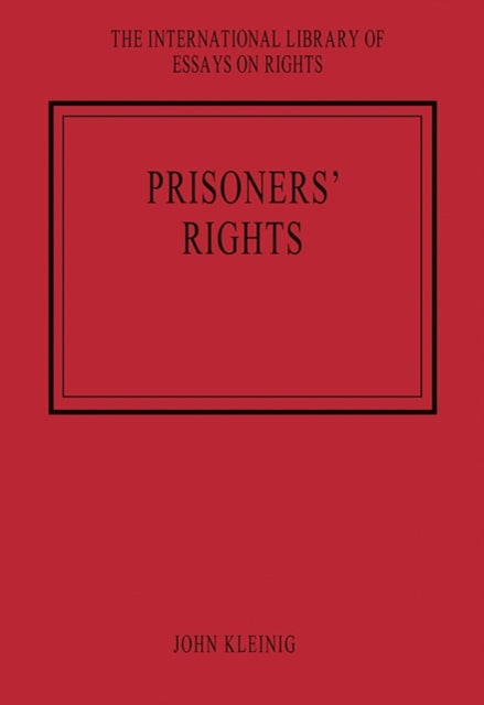 Book cover of: Prisoners' Rights. By: John Kleinig