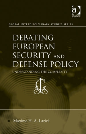 Debating European Security and Defense Policy