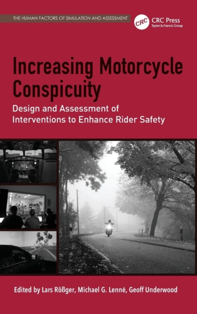 Book cover of: Increasing Motorcycle Conspicuity. By: Lars Robger
