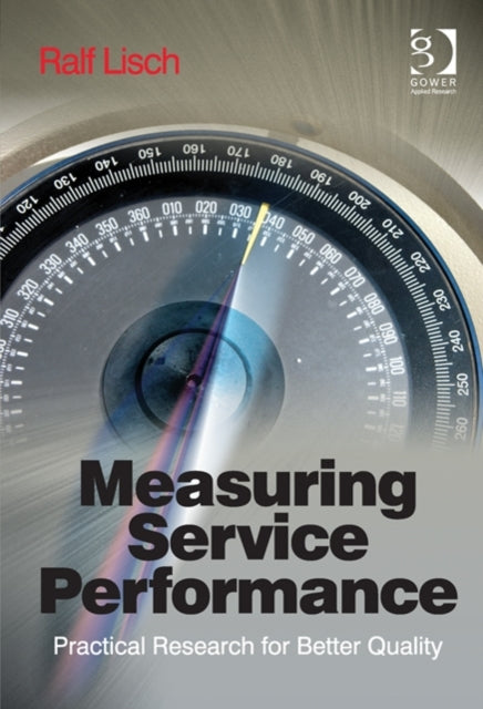 Book cover of: Measuring Service Performance. By: Ralf Lisch