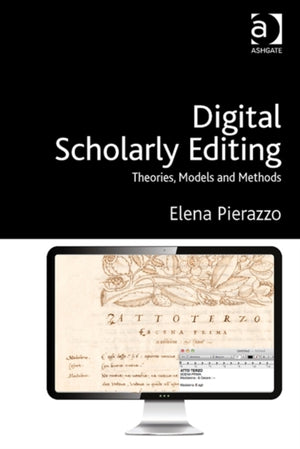 Digital Scholarly Editing