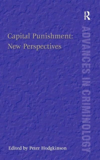 Book cover of: Capital Punishment: New Perspectives. By: Peter Hodgkinson
