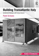 Book cover of: Building Transatlantic Italy