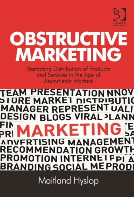 Book cover of: Obstructive Marketing. By: Maitland Hyslop