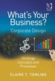 Book cover of: What's Your Business?. By: Claire T. Tomlins