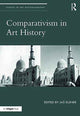 Book cover of: Comparativism in Art History. By: Jas Elsner