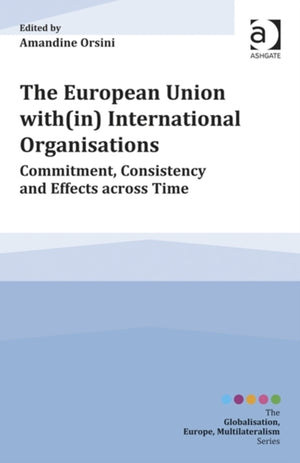 European Union with(in) International Organisations