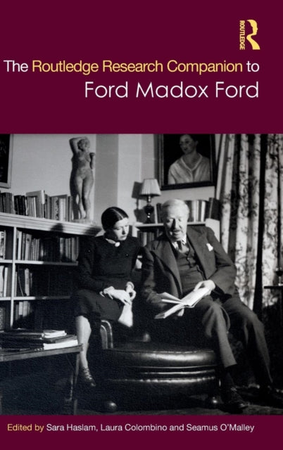 The Routledge Research Companion to Ford Madox Ford