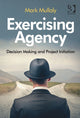 Book cover of: Exercising Agency. By: Mark Mullaly
