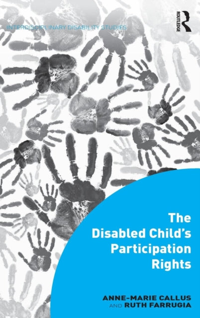 Book cover of: Disabled Child's Participation Rights. By: Ruth Farrugia