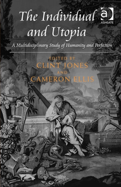 Book cover of: Individual and Utopia. By: Clint Jones