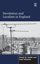 Book cover of: Devolution and Localism in England. By: David M. Smith
