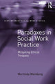 Book cover of: Paradoxes in Social Work Practice. By: Merlinda Weinberg