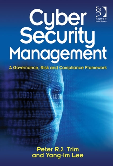 Book cover of: Cyber Security Management. By: Yang-Im Lee