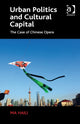 Book cover of: Urban Politics and Cultural Capital. By: Haili Ma