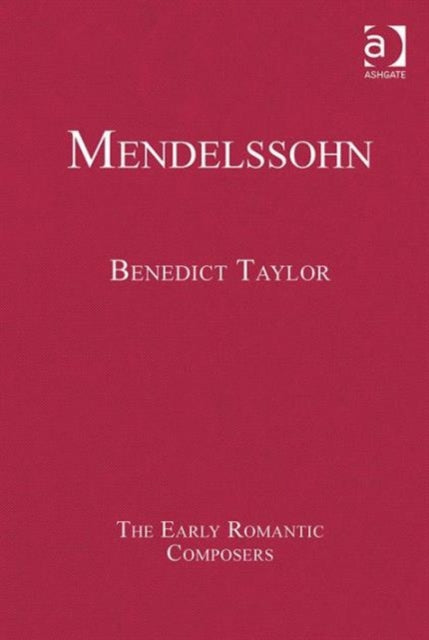 Book cover of: Mendelssohn. By: Benedict Taylor
