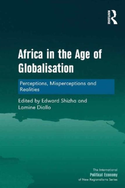 Book cover of: Africa in the Age of Globalisation. By: Edward Shizha