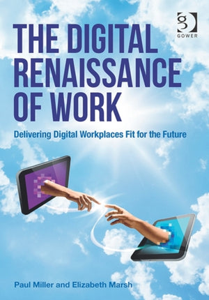 Digital Renaissance of Work