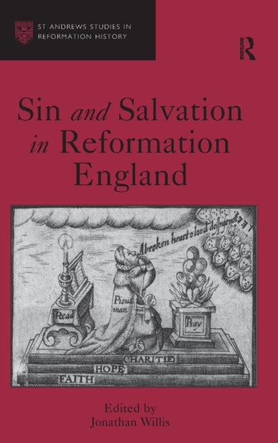 Book cover of: Sin and Salvation in Reformation England. By: Jonathan Willis