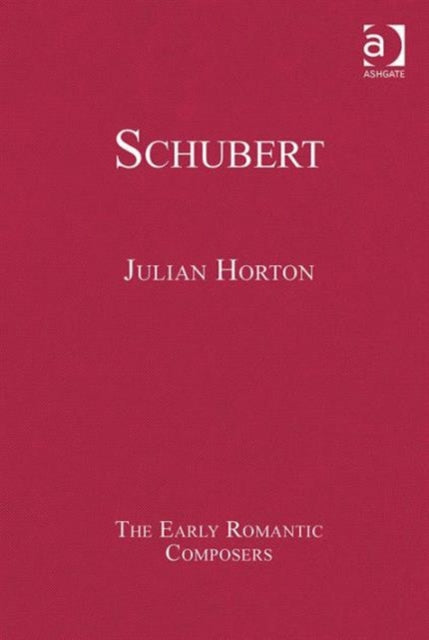 Book cover of: Schubert. By: Julian Horton