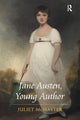 Book cover of: Jane Austen, Young Author. By: Juliet McMaster