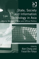 Book cover of: State, Society and Information Technology in Asia. By: Alan Chong Chia Siong