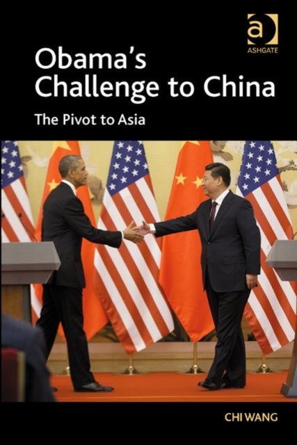 Book cover of: Obama's Challenge to China. By: Chi Wang