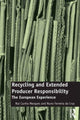 Book cover of: Recycling and Extended Producer Responsibility. By: Rui Cunha Marques