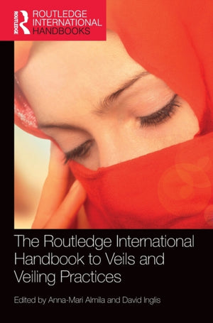Routledge International Handbook to Veils and Veiling