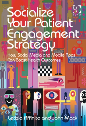 Socialize Your Patient Engagement Strategy