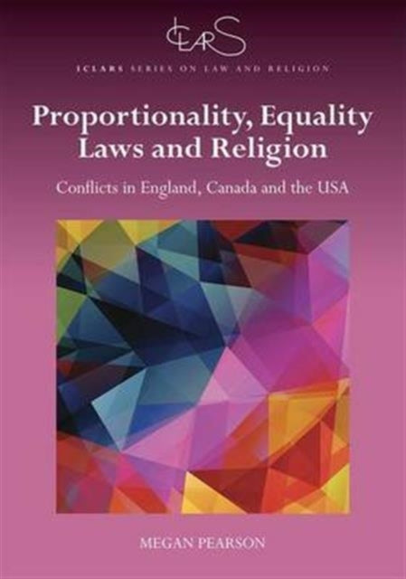 Book cover of: Proportionality, Equality Laws, and Religion. By: Megan Pearson