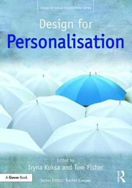 Book cover of: Design for Personalisation. By: Iryna Kuksa