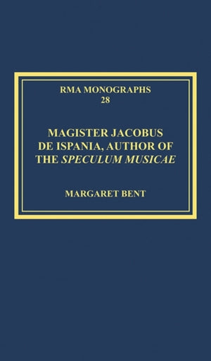 Magister Jacobus de Ispania, Author of the Speculum musicae
