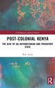 Book cover of: Post-Colonial Kenya. By: Rok Ajulu
