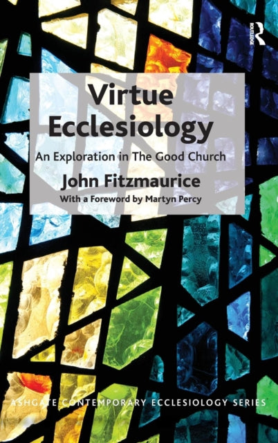 Virtue Ecclesiology