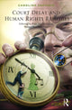 Book cover of: Court Delay and Human Rights Remedies. By: Caroline Busuttil Naudi