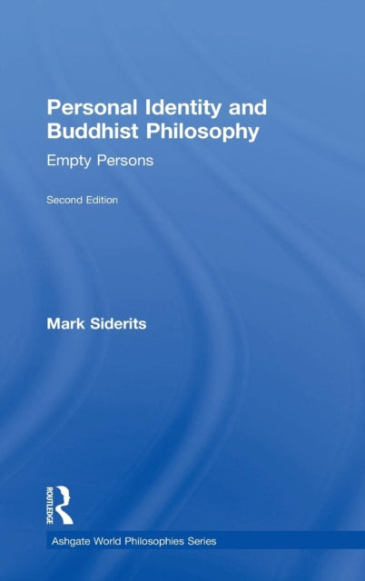 Book cover of: Personal Identity and Buddhist Philosophy. By: Mark Siderits