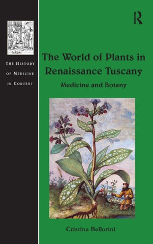World of Plants in Renaissance Tuscany