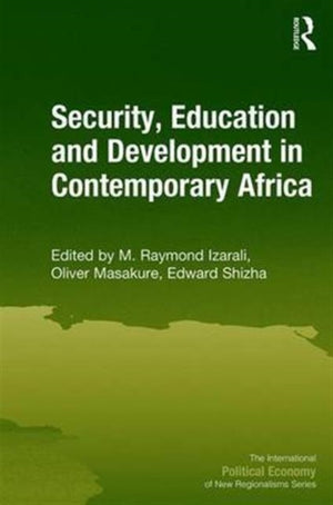 Security, Education and Development in Contemporary Africa