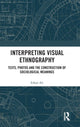 Book cover of: Interpreting Visual Ethnography. By: Erkan Ali