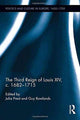 Book cover of: Third Reign of Louis XIV, c.1682-1715. By: Guy Rowlands