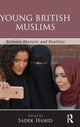 Book cover of: Young British Muslims. By: Sadek Hamid